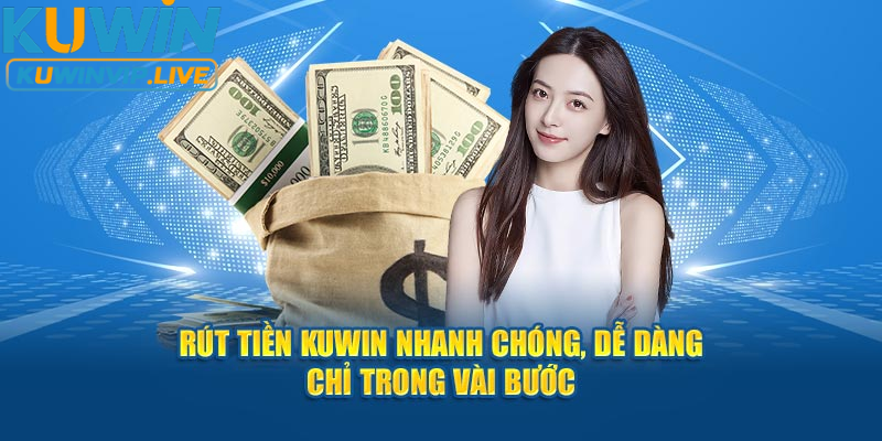 Hướng dẫn rút tiền đơn giản cho người mới